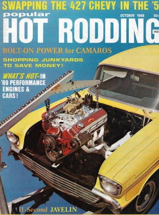 POPULAR HOT RODDING 1968 OCT - MANO Bros RAIL, 11-sec RAMBLERS, 421HO TEMPEST 